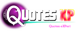 QuotesXP | Quotes Expert | Latest Quotes | Love Quotes | Emotional Quotes | Famous Quotes Authors |